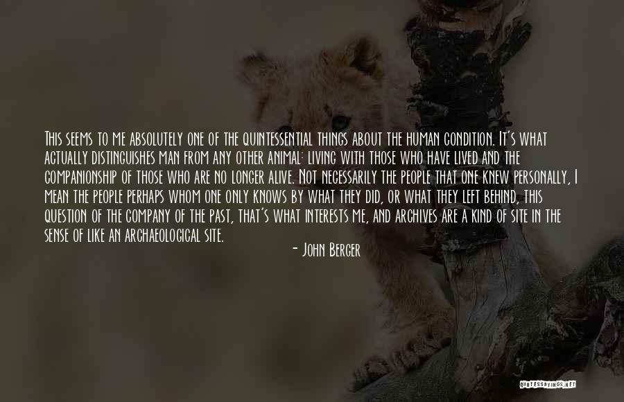 Archives Quotes By John Berger Archives Quotes By John Berger