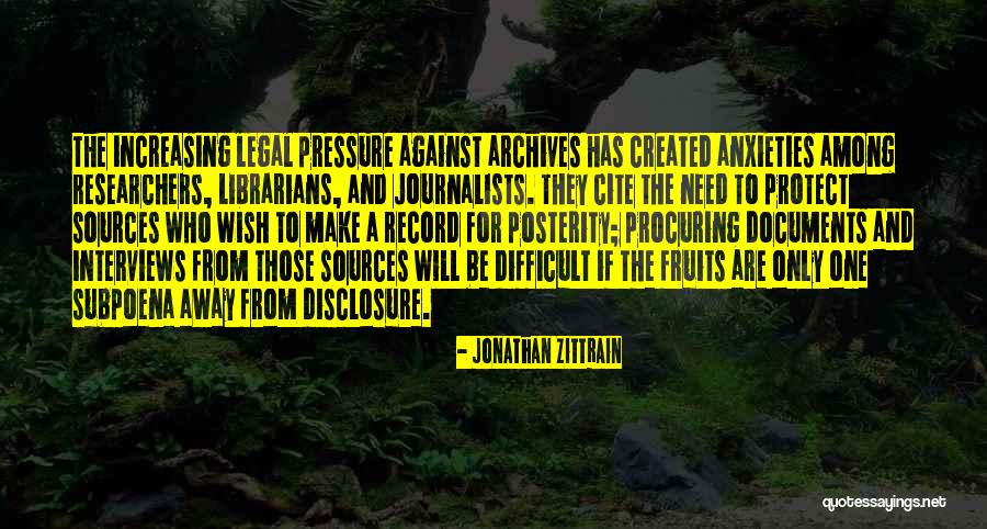 Archives Quotes By Jonathan Zittrain Archives Quotes By Jonathan Zittrain