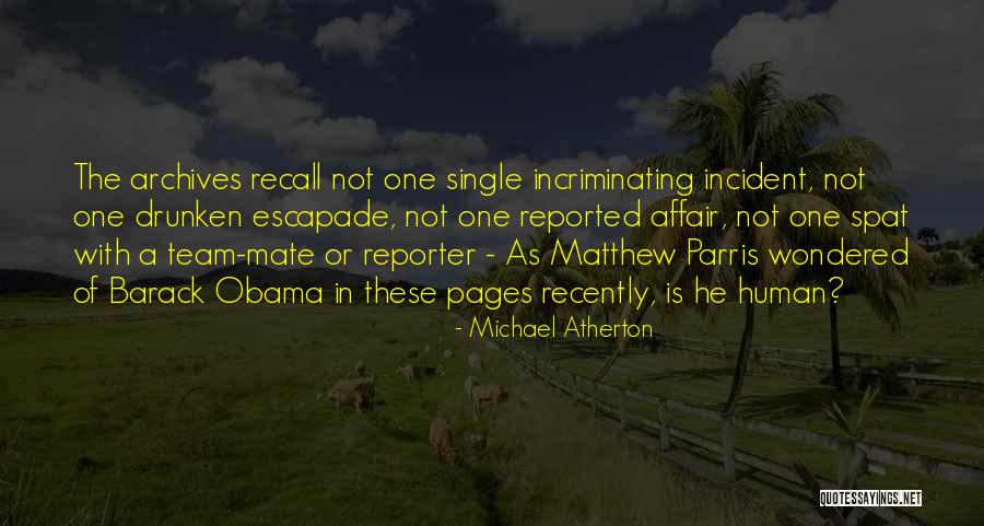 Archives Quotes By Michael Atherton