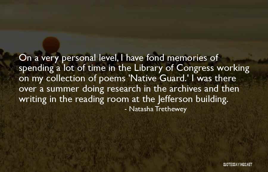 Archives Quotes By Natasha Trethewey