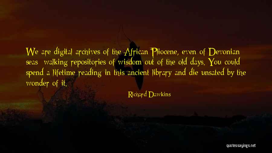 Archives Quotes By Richard Dawkins