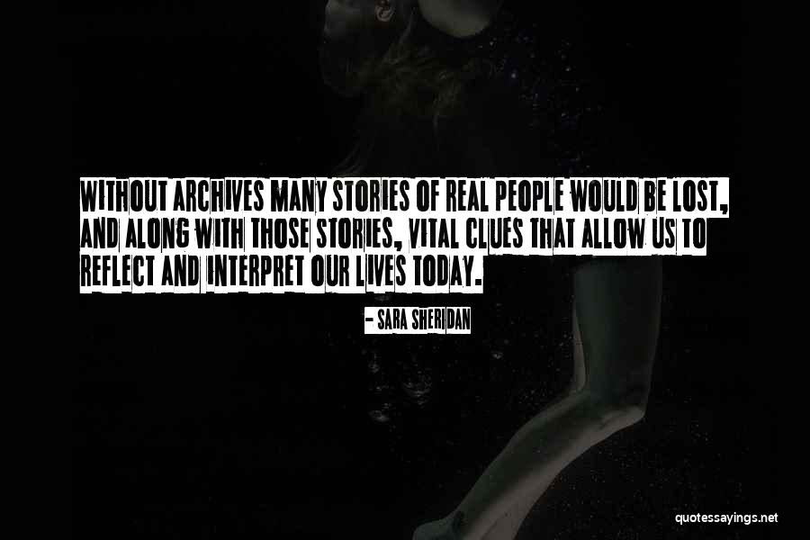 Archives Quotes By Sara Sheridan Archives Quotes By Sara Sheridan