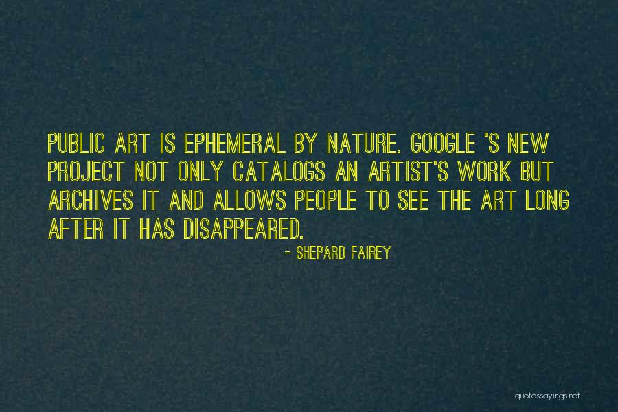 Archives Quotes By Shepard Fairey