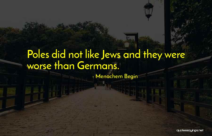 Archivists Of The United Quotes By Menachem Begin Archivists Of The United Quotes By Menachem Begin