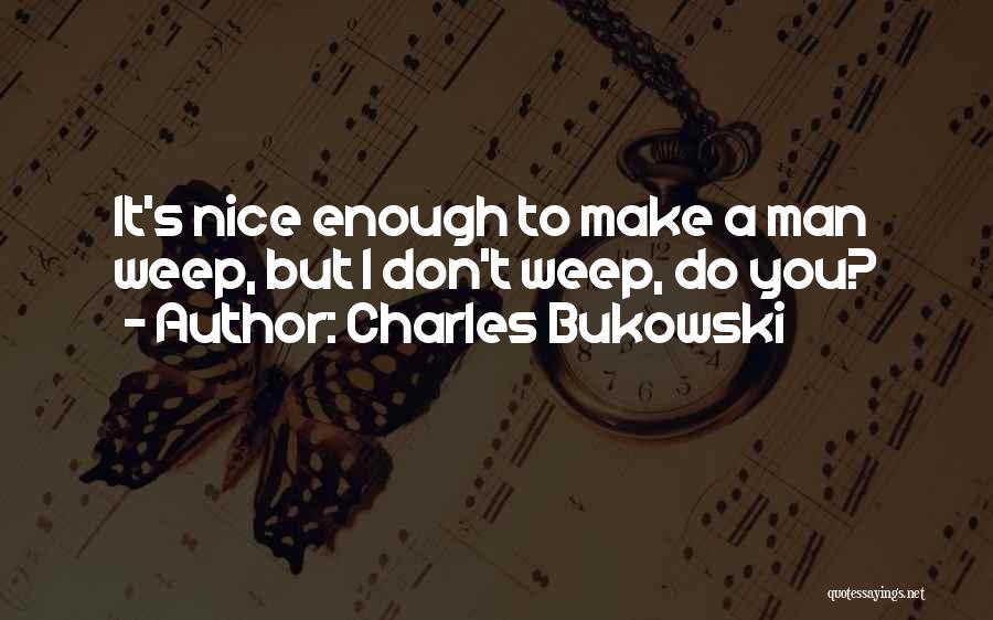 Archivolt Art Quotes By Charles Bukowski