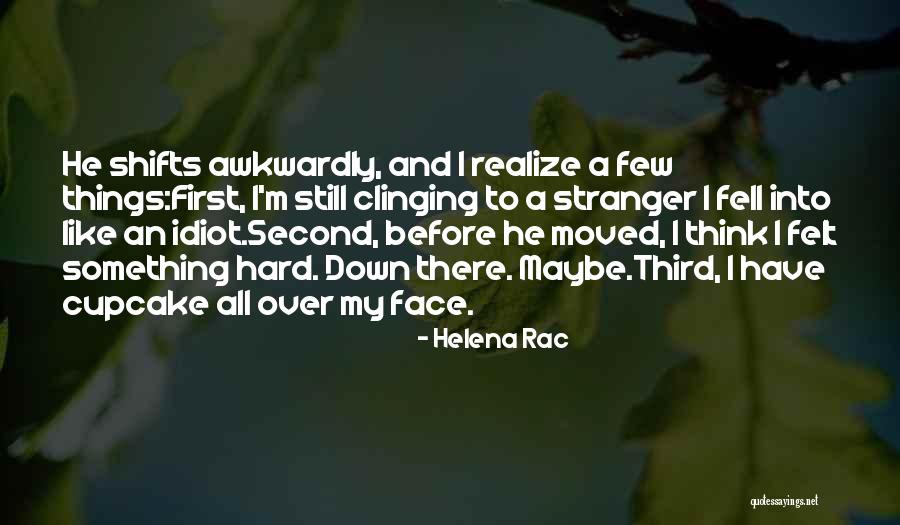 Archly Fight Quotes By Helena Rac Archly Fight Quotes By Helena Rac