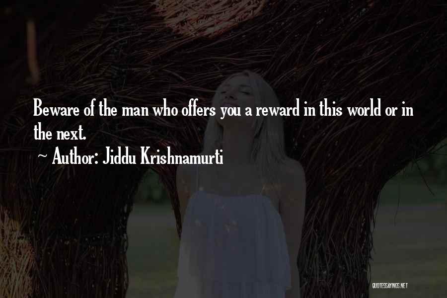 Archmages Quotes By Jiddu Krishnamurti