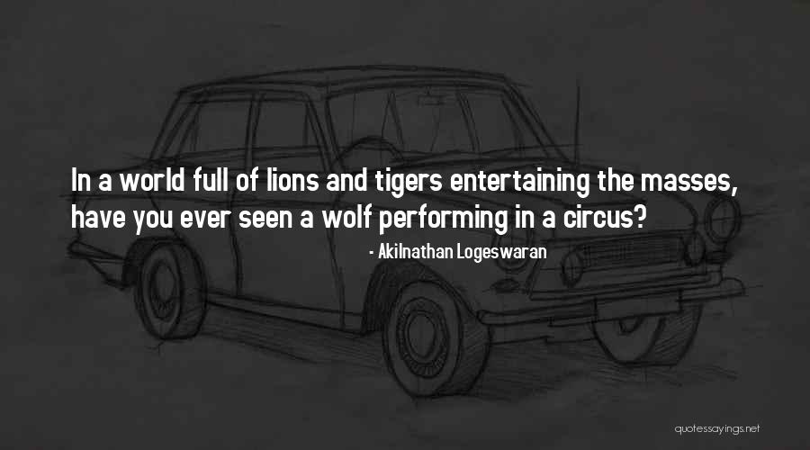 Archness Dog Quotes By Akilnathan Logeswaran Archness Dog Quotes By Akilnathan Logeswaran