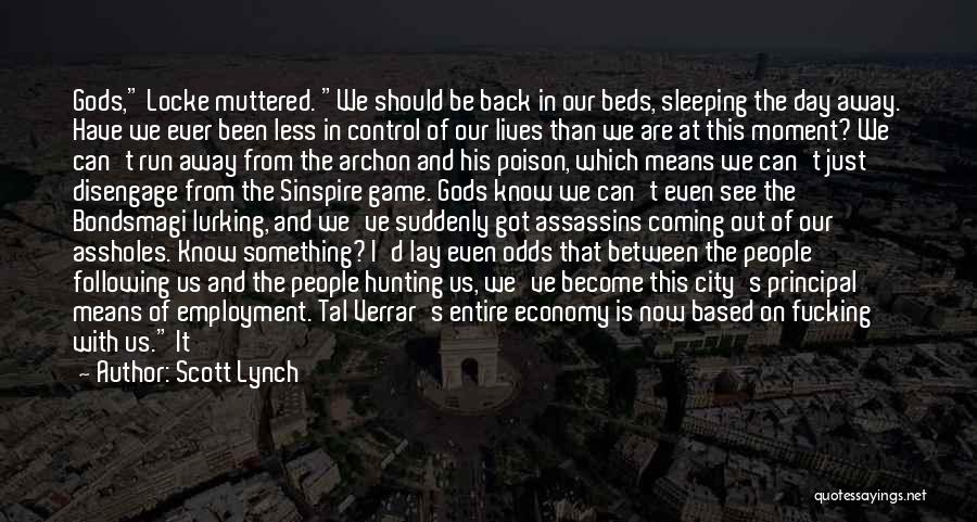 Archon Quotes By Scott Lynch