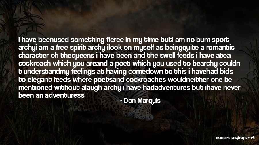 Archy Quotes By Don Marquis Archy Quotes By Don Marquis