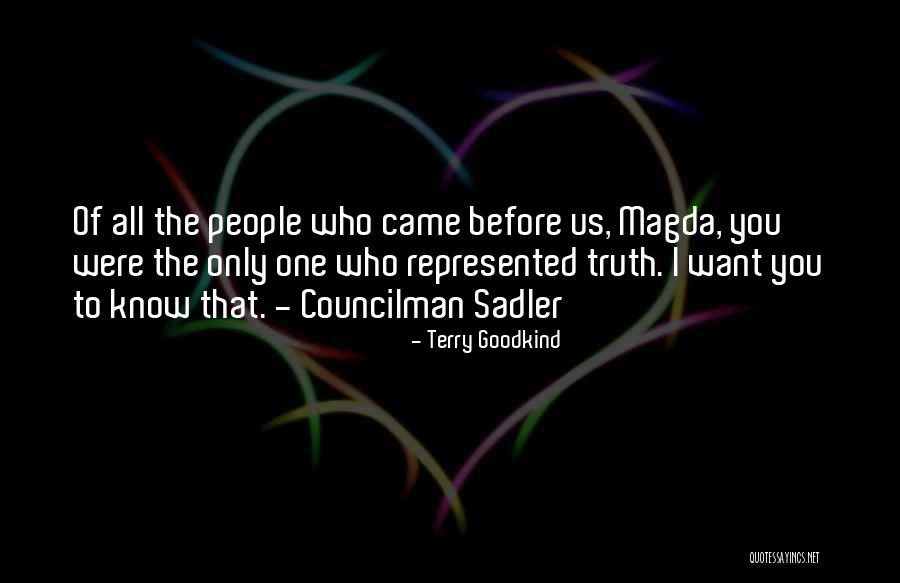 Arcia And Associates Quotes By Terry Goodkind Arcia And Associates Quotes By Terry Goodkind