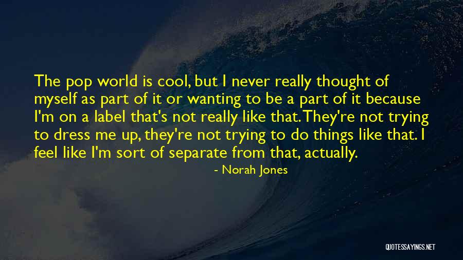 Arcidiacono Ponytail Quotes By Norah Jones Arcidiacono Ponytail Quotes By Norah Jones