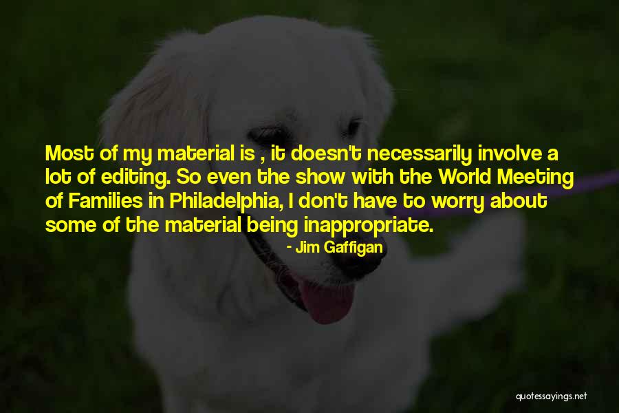 Arcnlc Quotes By Jim Gaffigan Arcnlc Quotes By Jim Gaffigan