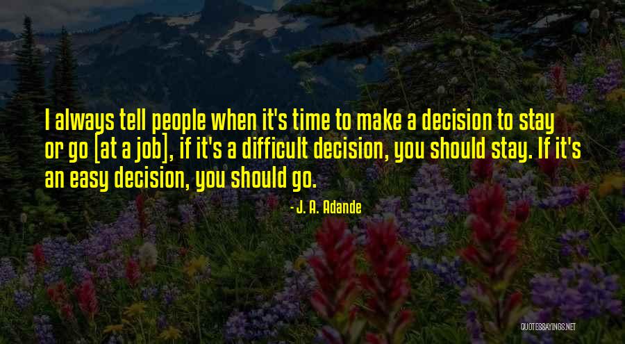 Arconte Vistas Quotes By J. A. Adande Arconte Vistas Quotes By J. A. Adande