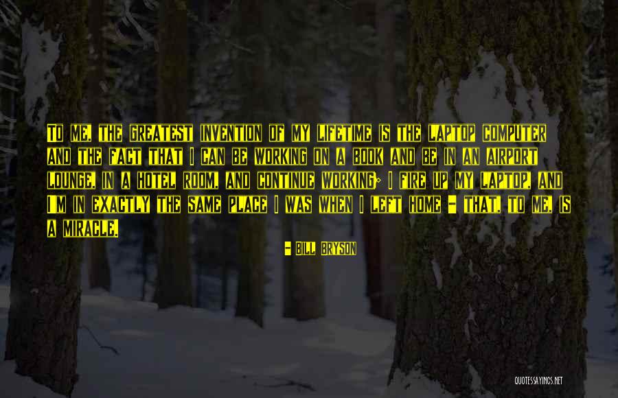 Arcoris Mont Quotes By Bill Bryson Arcoris Mont Quotes By Bill Bryson