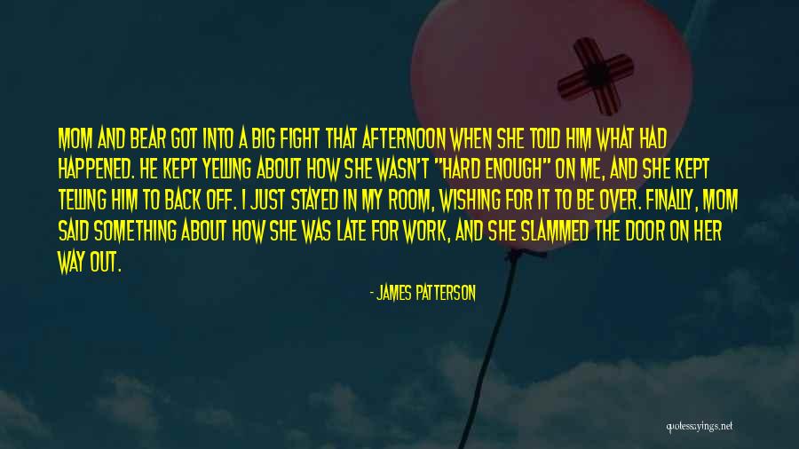 Arcouette Enfield Quotes By James Patterson Arcouette Enfield Quotes By James Patterson