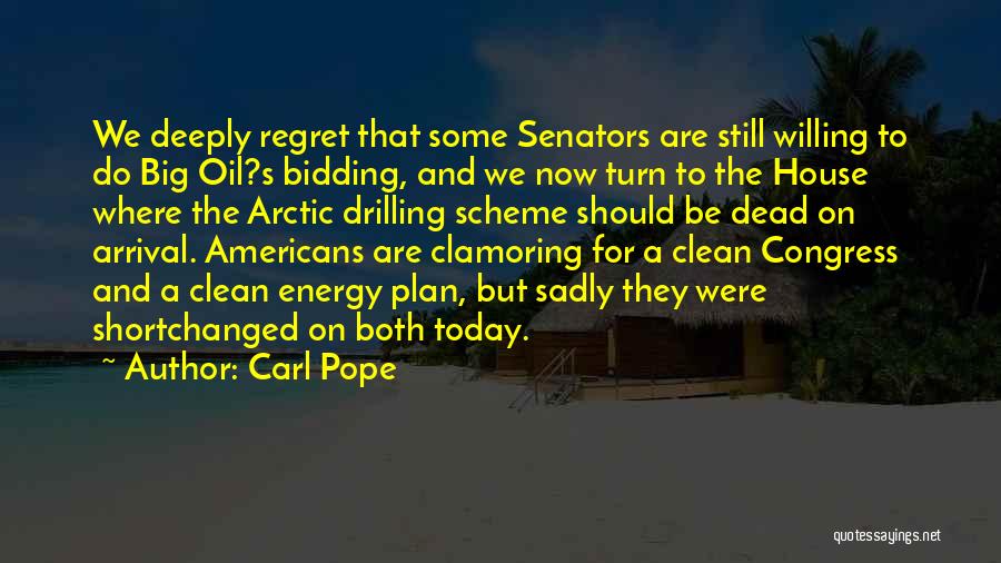 Arctic Quotes By Carl Pope