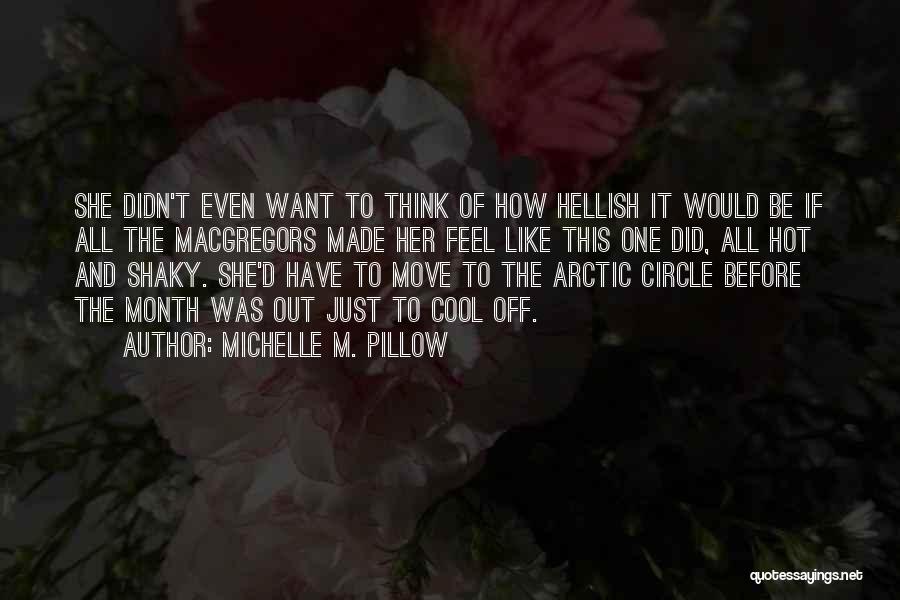 Arctic Quotes By Michelle M. Pillow