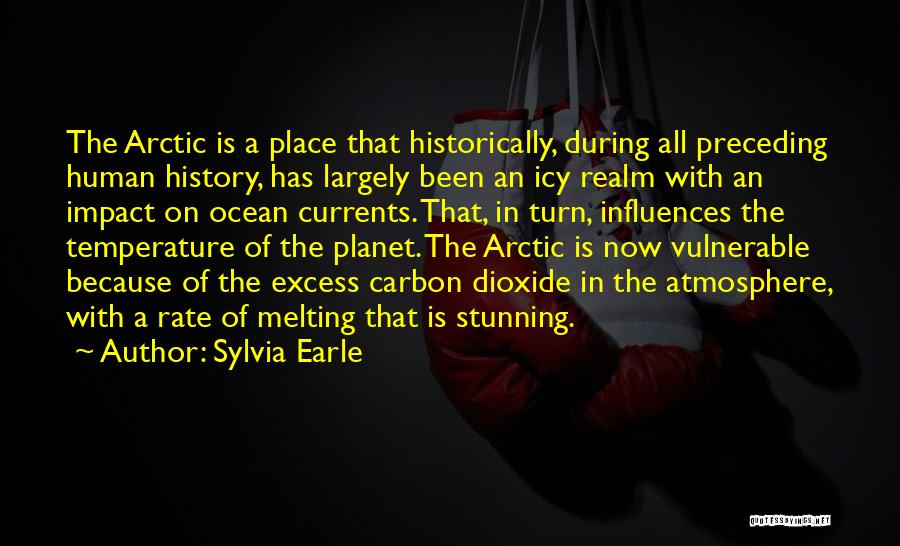 Arctic Quotes By Sylvia Earle