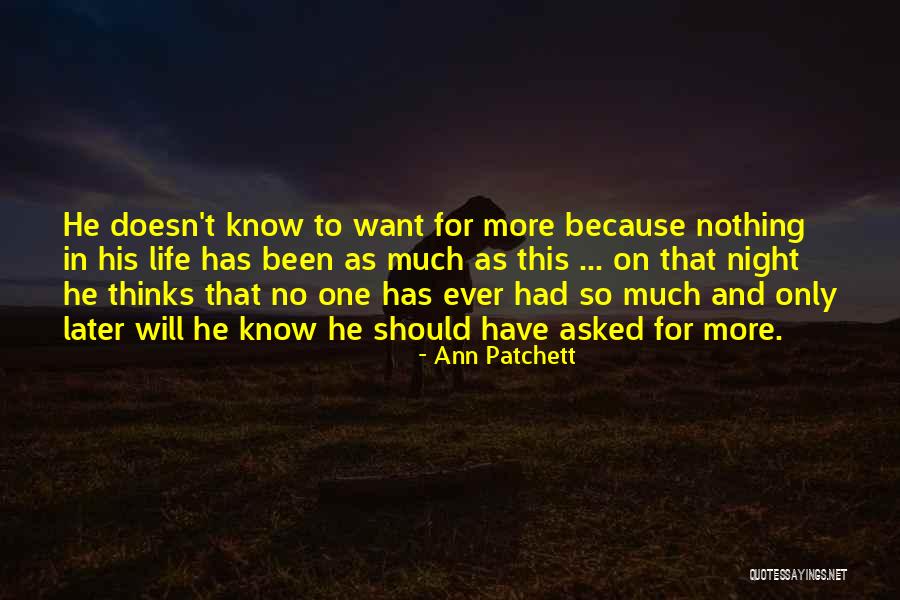 Arcton 22 Quotes By Ann Patchett Arcton 22 Quotes By Ann Patchett