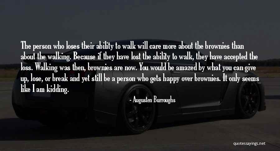 Arcton 22 Quotes By Augusten Burroughs Arcton 22 Quotes By Augusten Burroughs