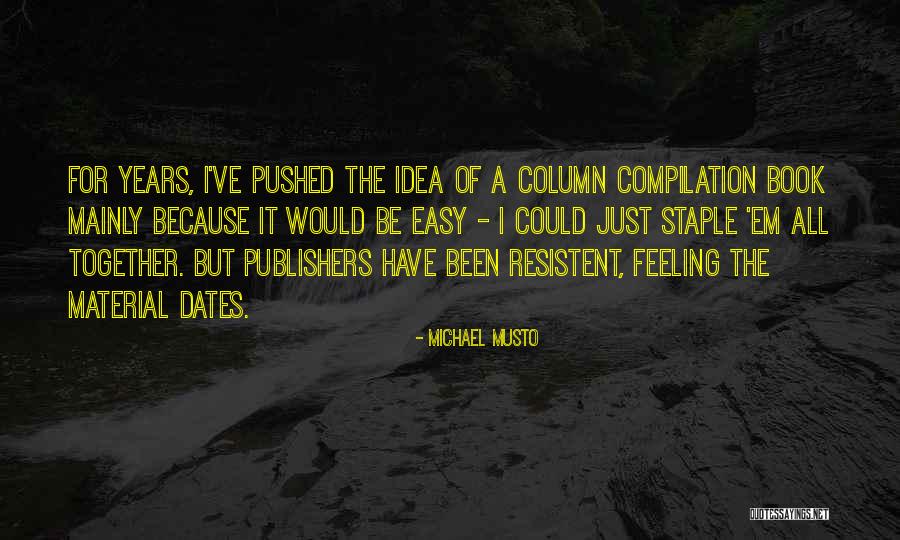 Arctotis Cherry Quotes By Michael Musto Arctotis Cherry Quotes By Michael Musto