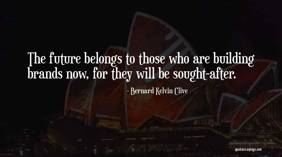 Arcueil Cachan Quotes By Bernard Kelvin Clive Arcueil Cachan Quotes By Bernard Kelvin Clive
