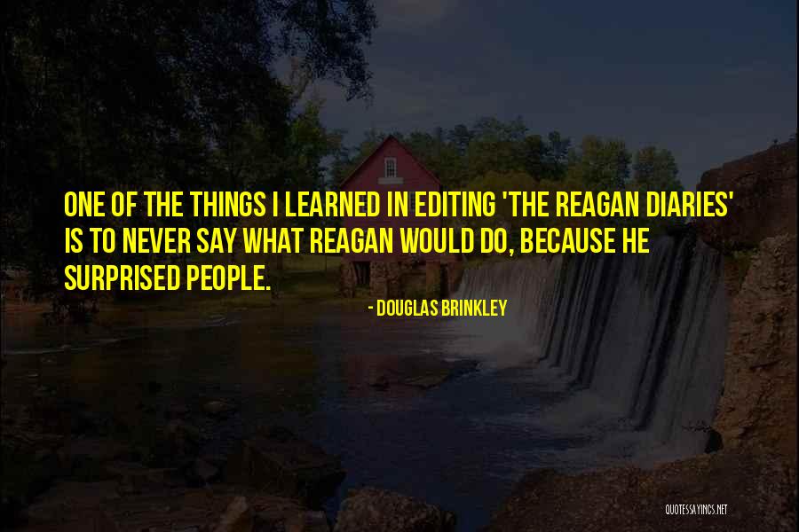 Arculus Quotes By Douglas Brinkley Arculus Quotes By Douglas Brinkley