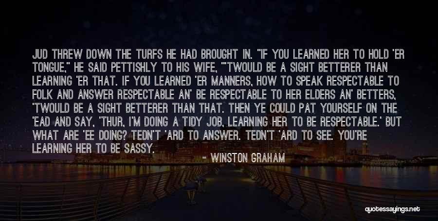 Ard Quotes By Winston Graham Ard Quotes By Winston Graham