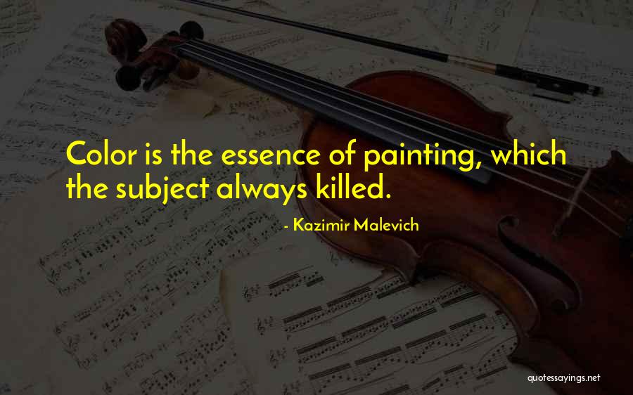 Ardana Quotes By Kazimir Malevich Ardana Quotes By Kazimir Malevich