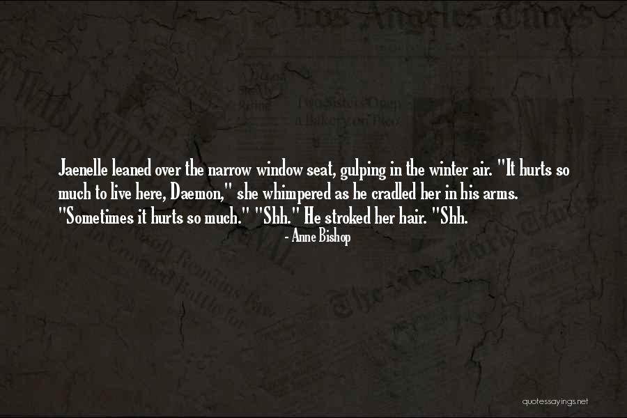 Ardanelle Quotes By Anne Bishop Ardanelle Quotes By Anne Bishop