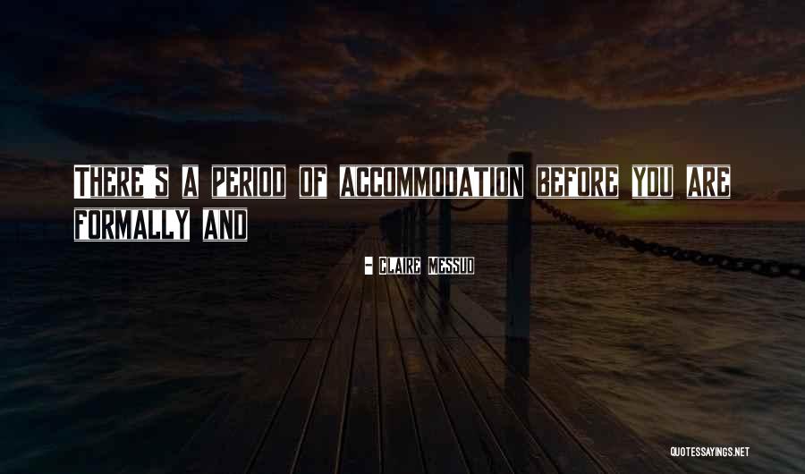 Ardanta Quotes By Claire Messud Ardanta Quotes By Claire Messud