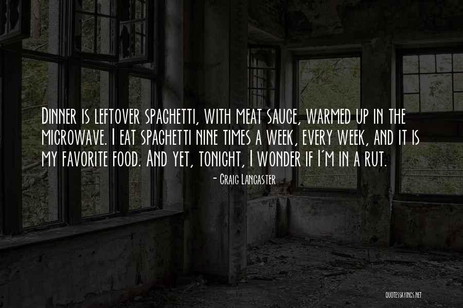 Ardarius Walker Quotes By Craig Lancaster
