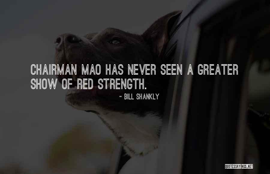 Ardas Quotes By Bill Shankly Ardas Quotes By Bill Shankly