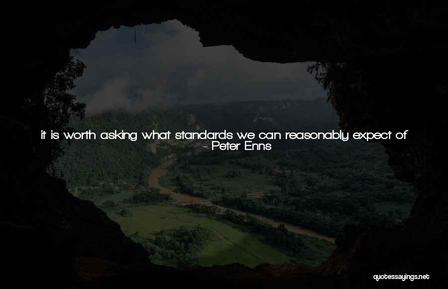 Ardavan Mobasheri Quotes By Peter Enns Ardavan Mobasheri Quotes By Peter Enns