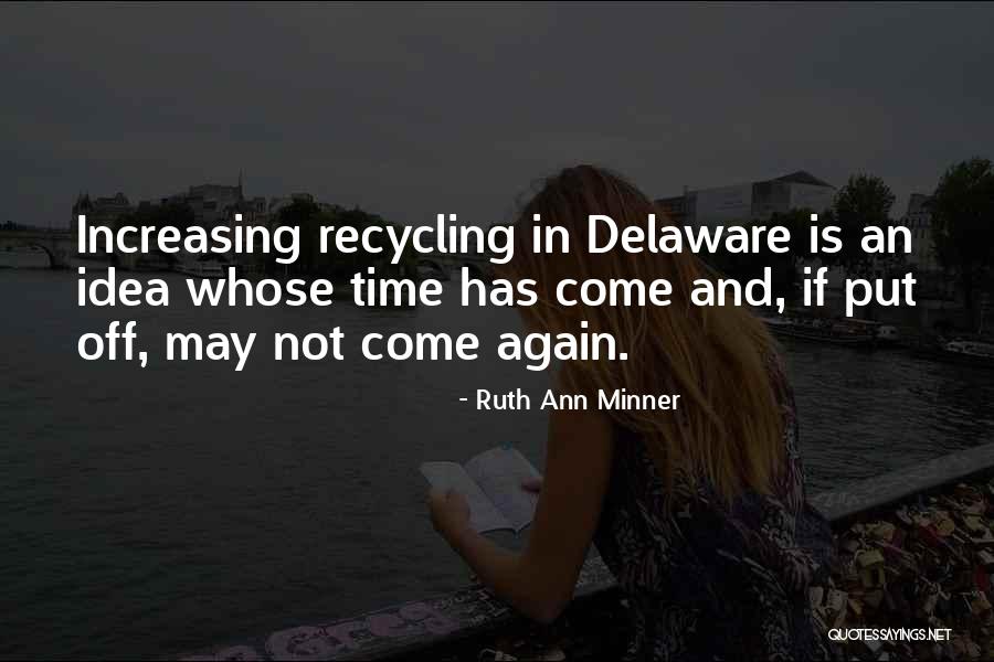 Ardaz Quotes By Ruth Ann Minner Ardaz Quotes By Ruth Ann Minner