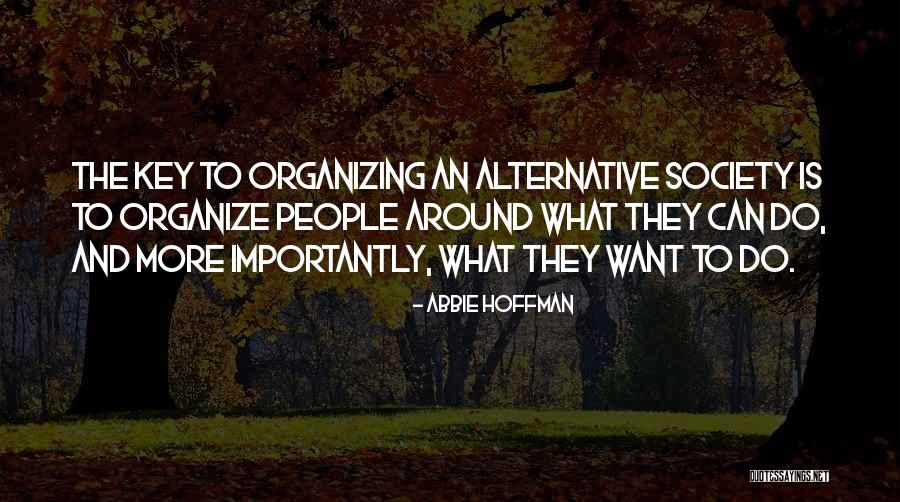 Ardelia Ford Quotes By Abbie Hoffman Ardelia Ford Quotes By Abbie Hoffman