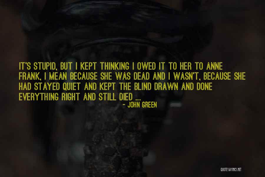 Ardelia Ford Quotes By John Green Ardelia Ford Quotes By John Green