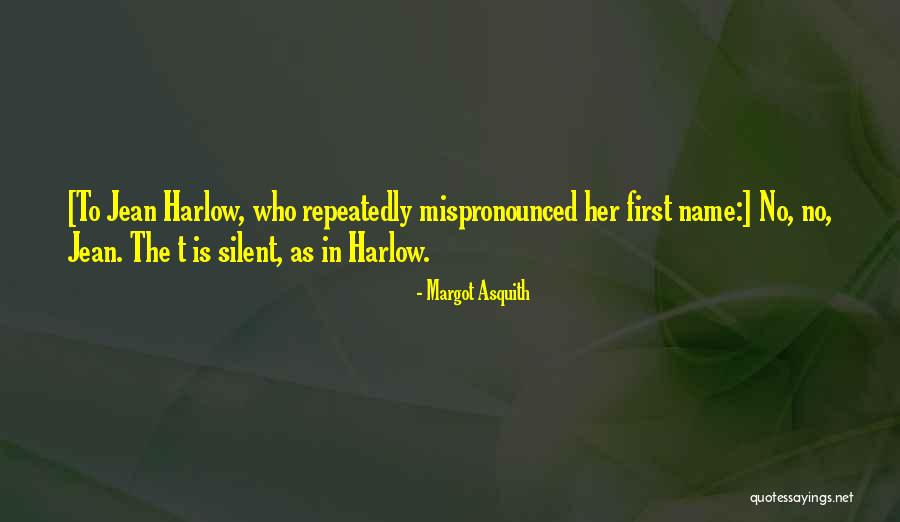 Ardelle Quinn Quotes By Margot Asquith Ardelle Quinn Quotes By Margot Asquith