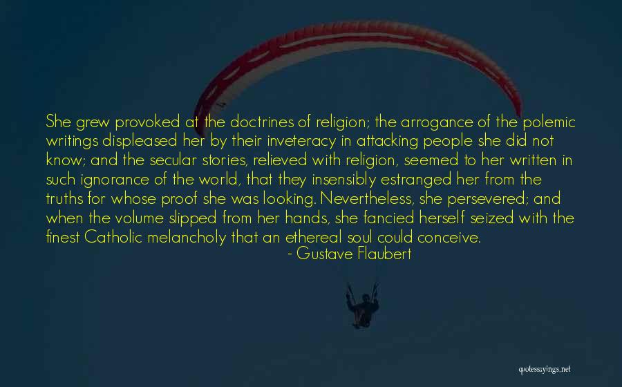 Ardelyx Quotes By Gustave Flaubert Ardelyx Quotes By Gustave Flaubert