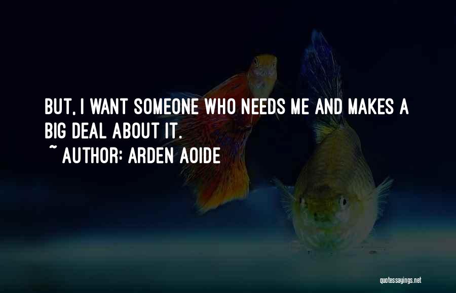 Arden Aoide Quotes 282905