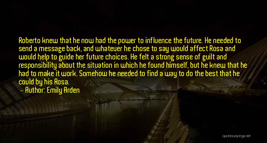 Arden Quotes By Emily Arden