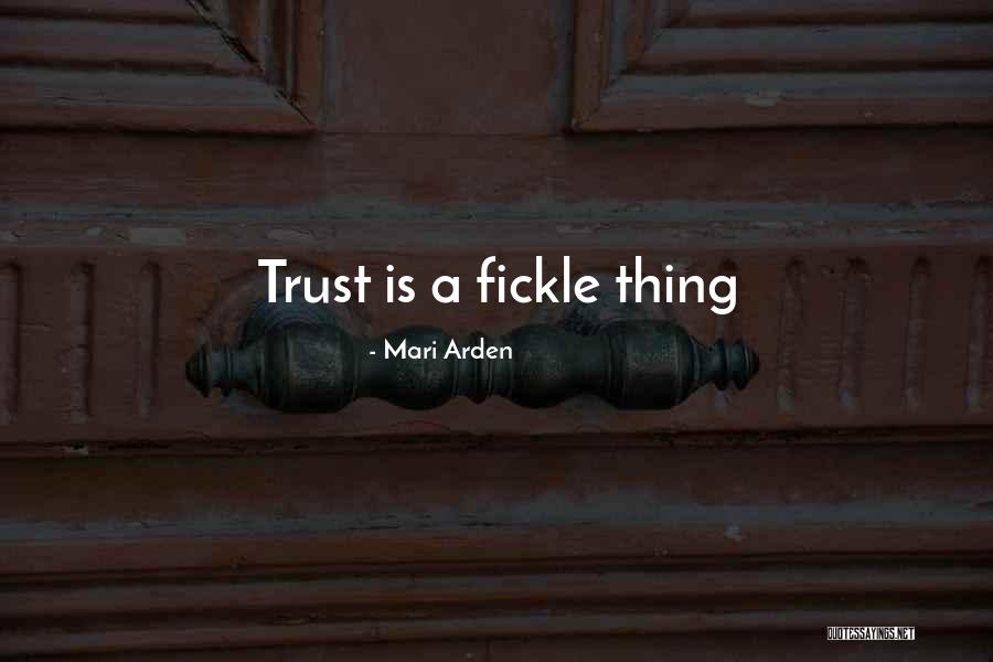 Arden Quotes By Mari Arden Arden Quotes By Mari Arden
