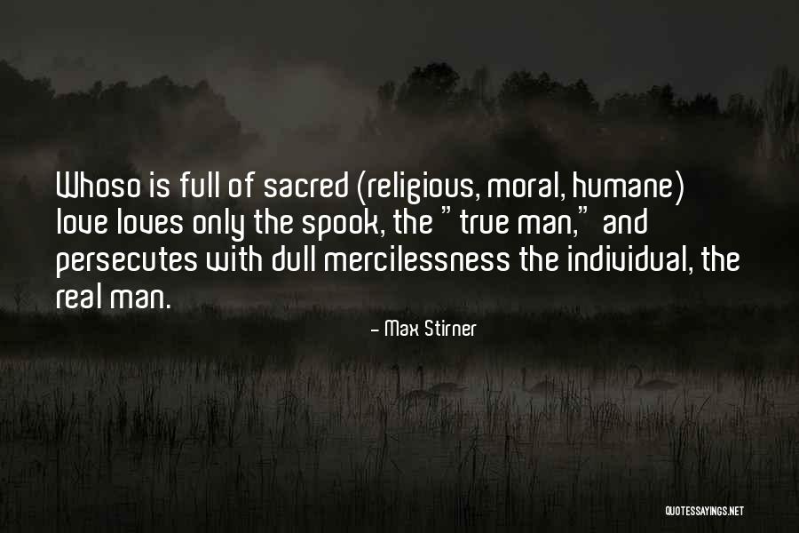 Ardendorfs Quotes By Max Stirner Ardendorfs Quotes By Max Stirner