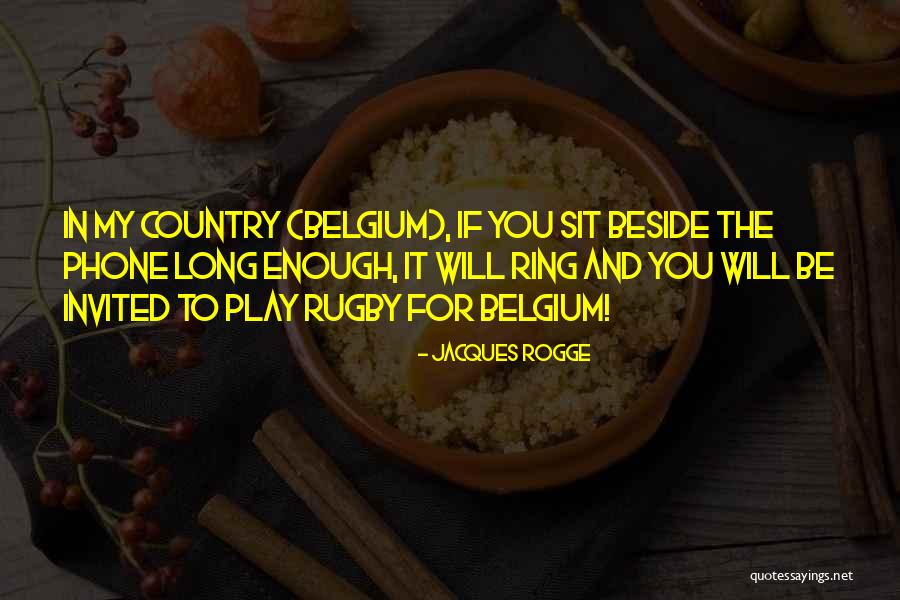 Ardene Usa Quotes By Jacques Rogge Ardene Usa Quotes By Jacques Rogge