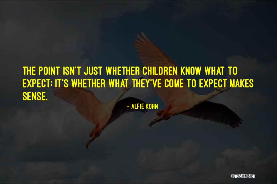Ardenhearted Quotes By Alfie Kohn Ardenhearted Quotes By Alfie Kohn