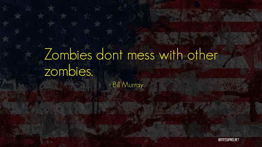 Ardente Woonsocket Quotes By Bill Murray Ardente Woonsocket Quotes By Bill Murray