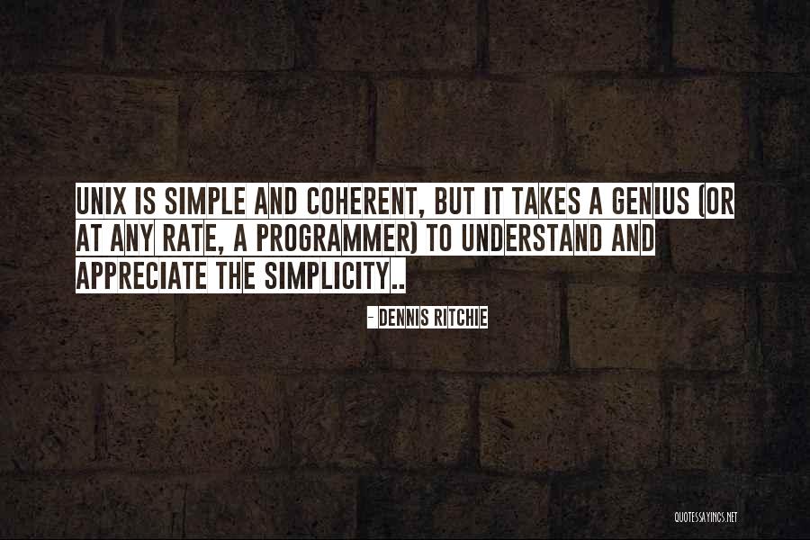 Ardentes 2021 Quotes By Dennis Ritchie Ardentes 2021 Quotes By Dennis Ritchie