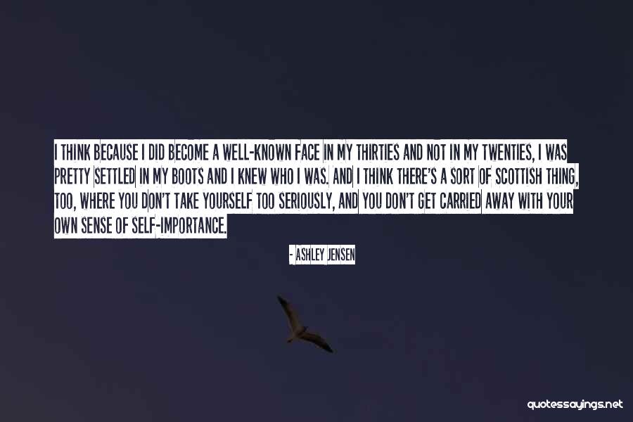 Ardently Fond Quotes By Ashley Jensen Ardently Fond Quotes By Ashley Jensen