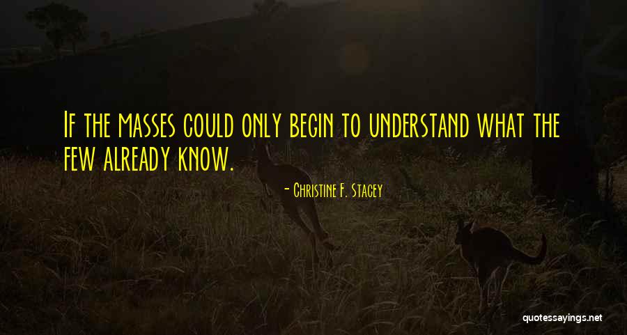 Arderys Antiques Quotes By Christine F. Stacey Arderys Antiques Quotes By Christine F. Stacey